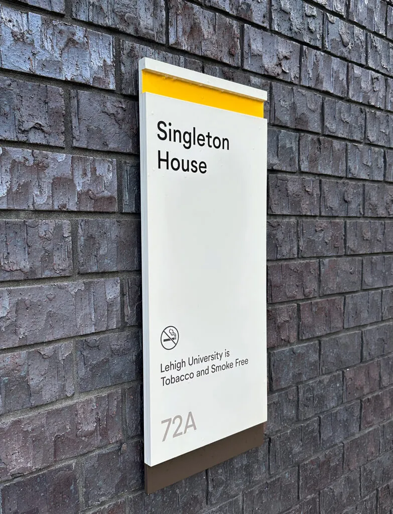 Lehigh University exterior building identification sign for the Singleton House.